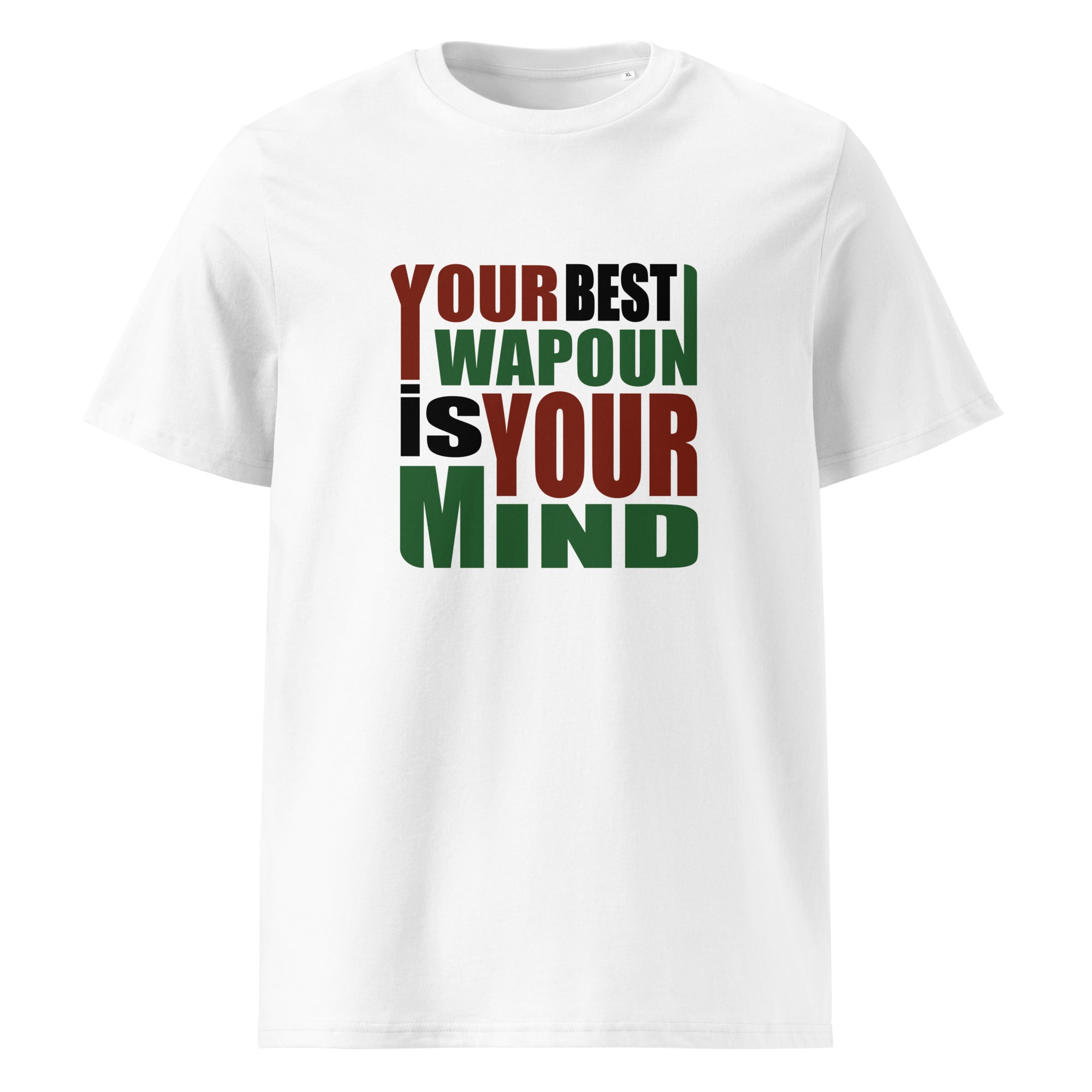 Your Best Weapon Is Your Mind Graphic Tee
